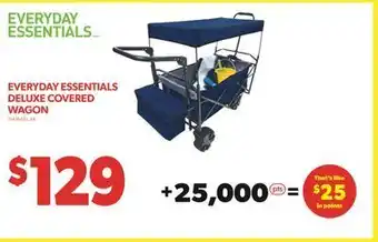 Real Canadian Superstore Everyday essentials deluxe covered wagon offer