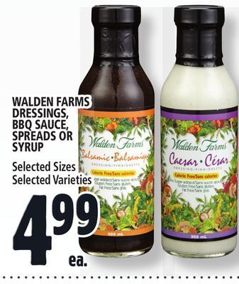 Metro Walden farms dressings, bbq sauce, spreads or syrup offer