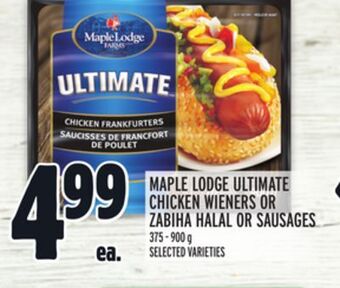 Metro Maple lodge ultimate chicken wieners or zabiha halal or sausages offer