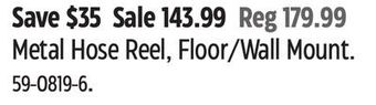Canadian Tire Yardworks metal hose reel, floor/wall mount offer