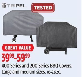 Canadian Tire Tripel 400 series and 200 series bbq covers offer