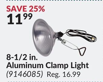 Princess Auto 8-1/2 in. aluminum clamp light offer