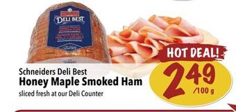 Farm Boy Schneiders deli best honey maple smoked ham offer