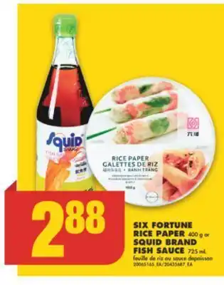 No Frills Six fortune rice paper, 400 g or squid brand fish sauce, 725 ml offer
