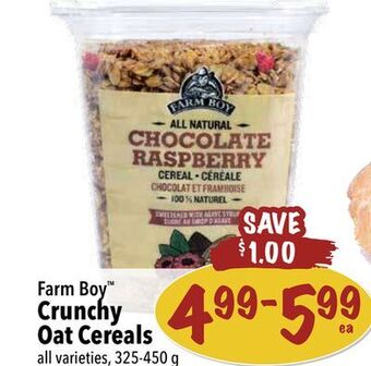 Farm Boy Farm boy™ crunchy oat cereals offer