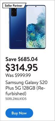 Walmart Samsung galaxy s20 plus 5g 128gb (refurbished) offer