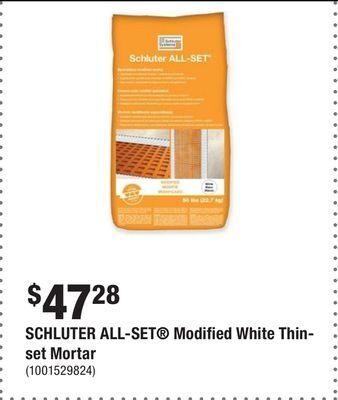 Home Depot Schluter all-set® modified white thin-set mortar offer