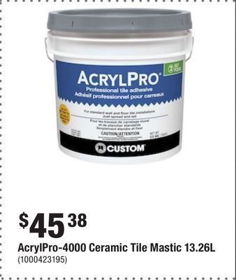 Home Depot Acrylpro-4000 ceramic tile mastic 13.26l offer