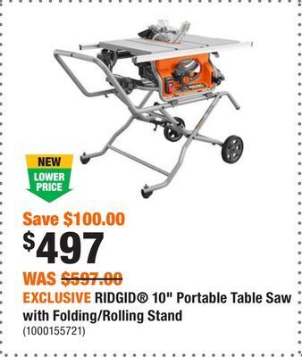 Home Depot Exclusive ridgid® 10 portable table saw with folding/rolling stand offer