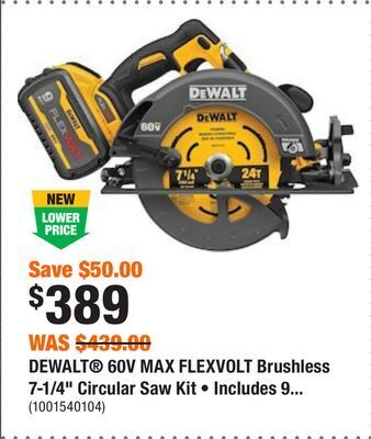 Home Depot Dewalt® 60v max flexvolt brushless 7-1/4 circular saw kit • includes 9.0ah battery and charger offer