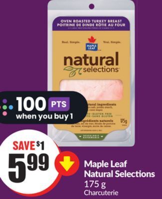 Chalo FreshCo Maple leaf natural selections 175 g offer