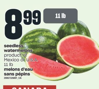 Valu-mart Melons d'eau sans pépins, 11 lb offer