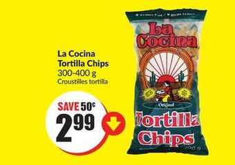 Chalo FreshCo La cocina tortilla chips 300-400 g offer
