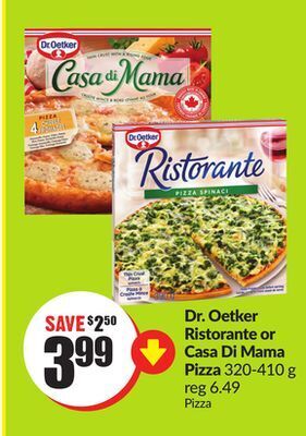 Chalo FreshCo Dr. oetker ristorante or casa di mama pizza 320-410 g offer