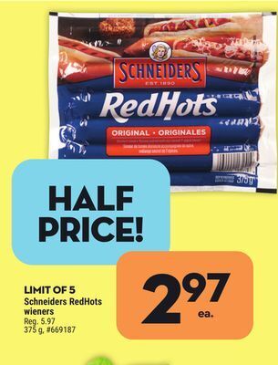 Giant Tiger Schneiders redhots wieners offer