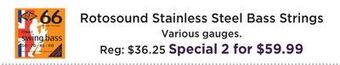 Long & McQuade Rotosound stainless steel bass strings offer