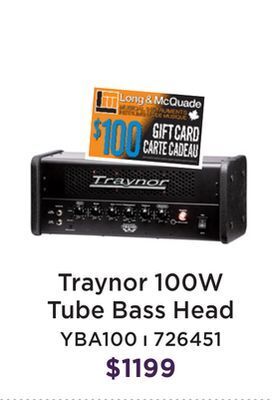 Long & McQuade Traynor yba100 tube bass head - 100 watts offer