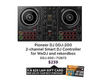 Long & McQuade Pioneer dj ddj-200 2-channel smart dj controller for wedj and rekordbox offer