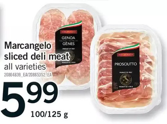 Fortinos Marcangelo sliced deli meat offer