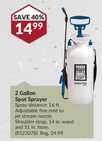 Princess Auto Power fist 2 gallon spot sprayer offer
