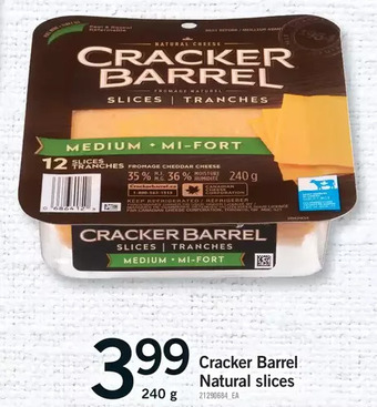 Fortinos Cracker barrel natural slices offer