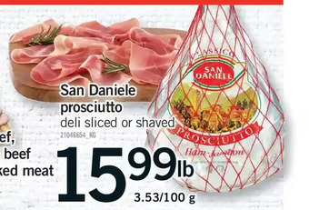 Fortinos San daniele prosciutto offer