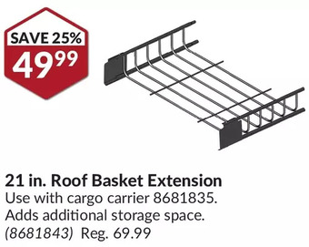 Princess Auto 21 in. roof basket extension offer