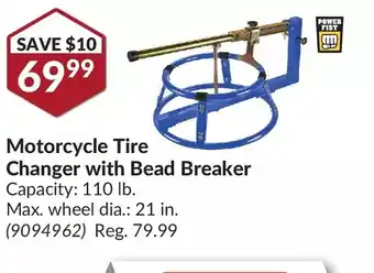 Princess Auto Powerfist motorcycle tire changer with bead breaker offer
