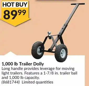 Princess Auto Towingmaster 1,000 lb trailer dolly offer