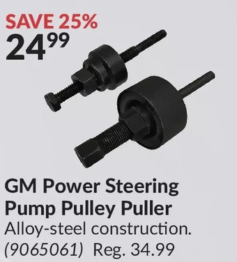 Princess Auto Gm power steering pump pulley puller offer