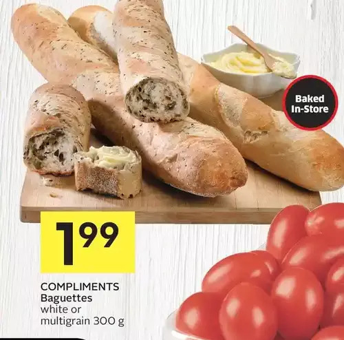 Foodland Compliments baguettes offer