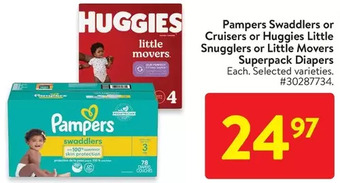 Walmart Pampers swaddlers or cruisers or huggies little snugglers or little movers superpack diapers offer