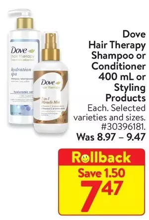 Walmart Dove hair therapy shampoo or conditioner or styling products offer