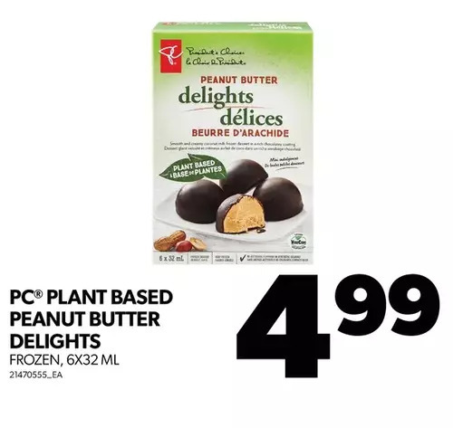 Real Canadian Superstore Pc plant based peanut butter delights offer