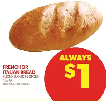 Real Canadian Superstore French or italian bread offer