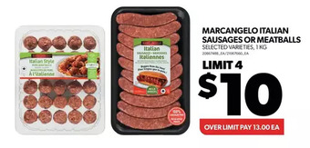 Real Canadian Superstore Marcangelo italian sausages or meatballs offer
