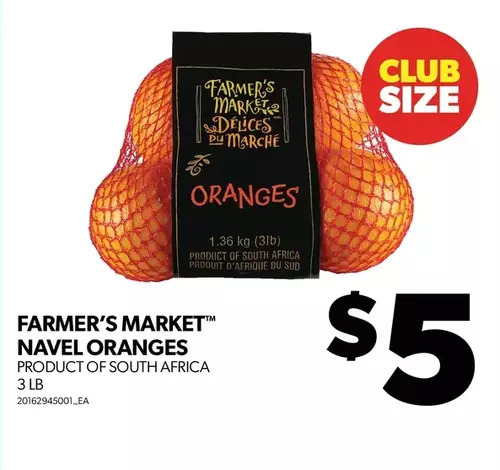 Real Canadian Superstore Farmer's market navel oranges offer