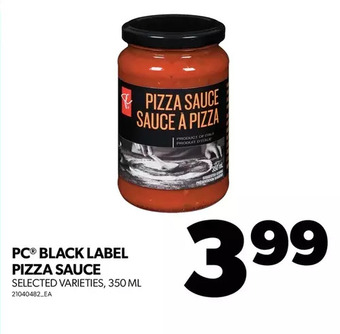 Real Canadian Superstore Pc black label pizza sauce offer