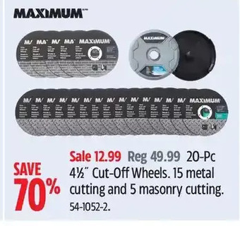 Canadian Tire Maximum 20-pc 4-1/2 cut-off wheels offer