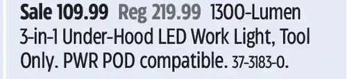 Canadian Tire 1300-lumen 3-in-1 under-hood led work light, tool offer