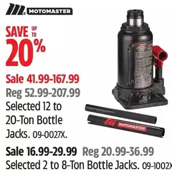 Canadian Tire Motomaster 12 to 20-ton bottle jacks | 2 to 8-ton bottle jacks offer