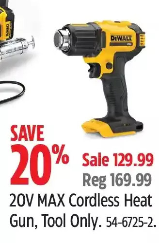 Canadian Tire Dewalt 20v max cordless heat gun offer