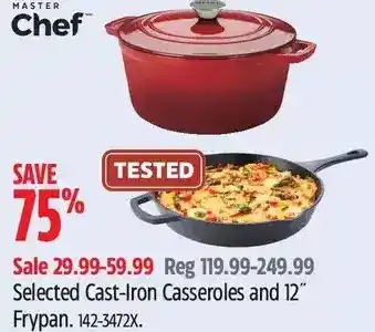 Canadian Tire Master chef cast-iron casseroles and 12 frypan offer