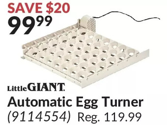 Princess Auto Little giant automatic egg turner offer