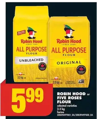 No Frills Robin hood | five roses flour offer