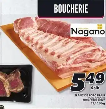 IGA PORC NAGANO FRESH PORK BELLY / lb offer