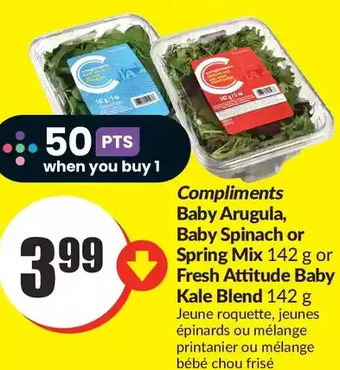 FreshCo Compliments baby arugula, baby spinach or spring mix or fresh attitude baby kettle blend offer