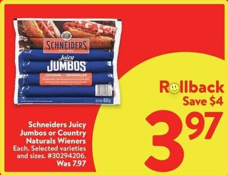 Walmart Schneiders Juicy Jumbos or Country Naturals Wieners offer