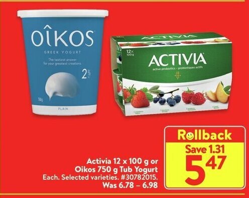 Walmart Activia 12 x 100 g or Oikos 750 g Tub Yogurt offer