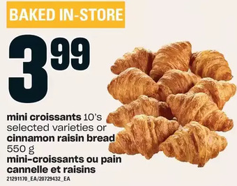 Independent Grocer Mini croissants or cinnamon raisin bread offer
